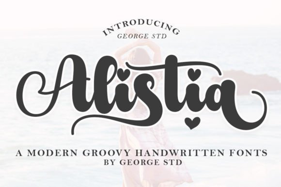 Alistia: The Bold Handwritten Font That Elevates Your Brand