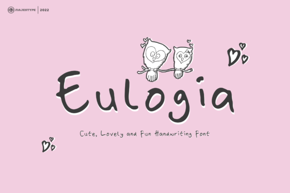 Eulogia: A Handwritten Font for Memorable Brands