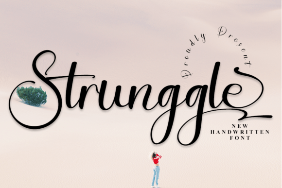 Strunggle: The Script Font That Elevates Brand Identity