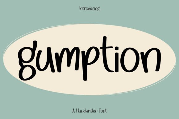 Why Gumption Is the Perfect Handwritten Font for Small Brands